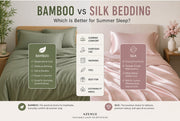 Bamboo vs Silk Bedding: Which Is Better for Summer Sleep?